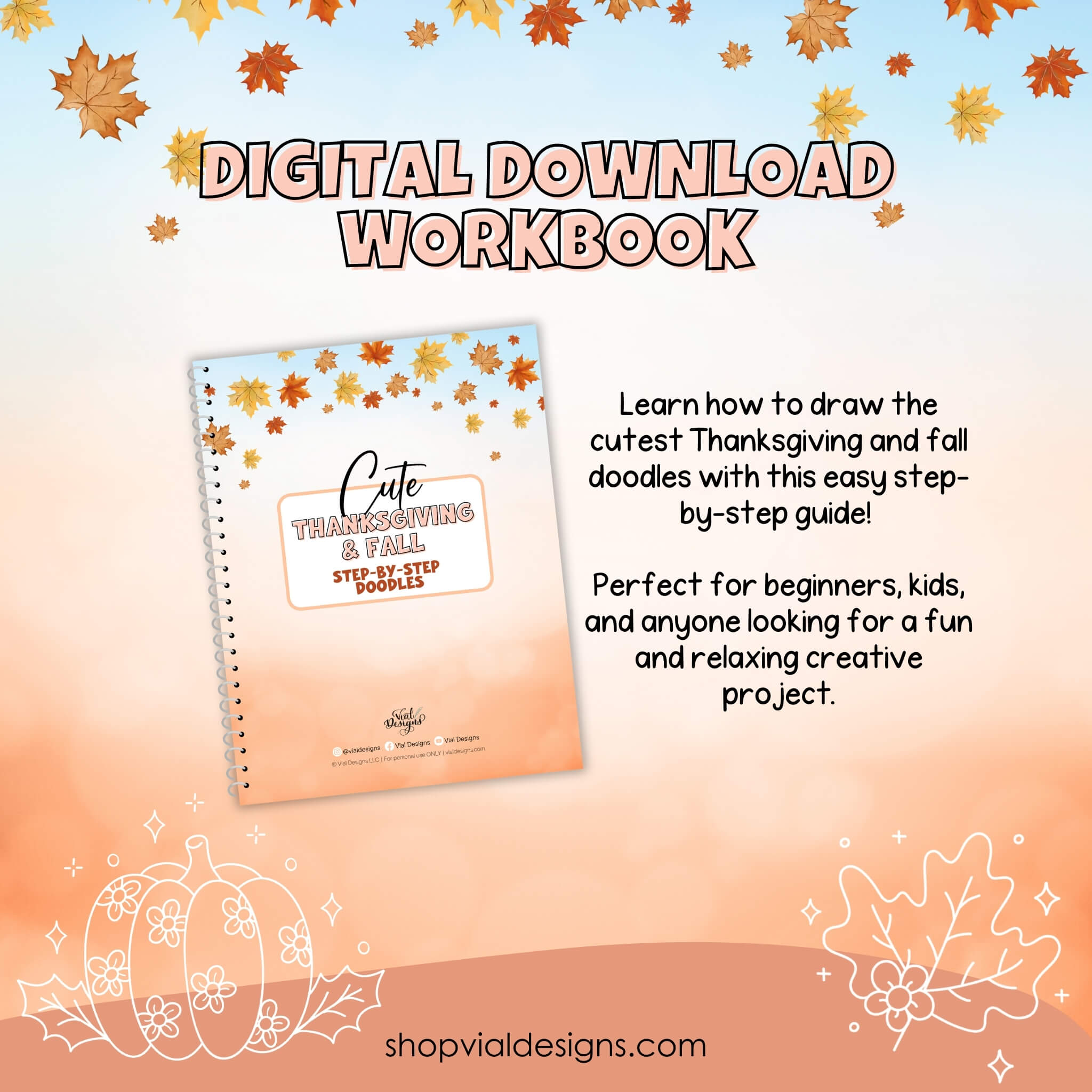 cover page of the Cute Thanksgiving and fall step by step doodle workbook you can use to learn how to draw and it&